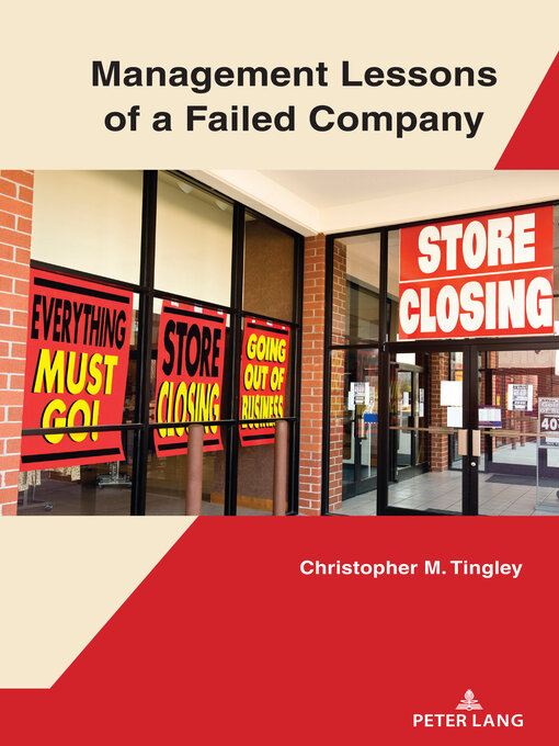 Title details for Management Lessons of a Failed Company by Christopher Tingley - Available